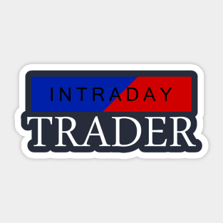 Forex_Apparels_Intraday_Trader Sticker